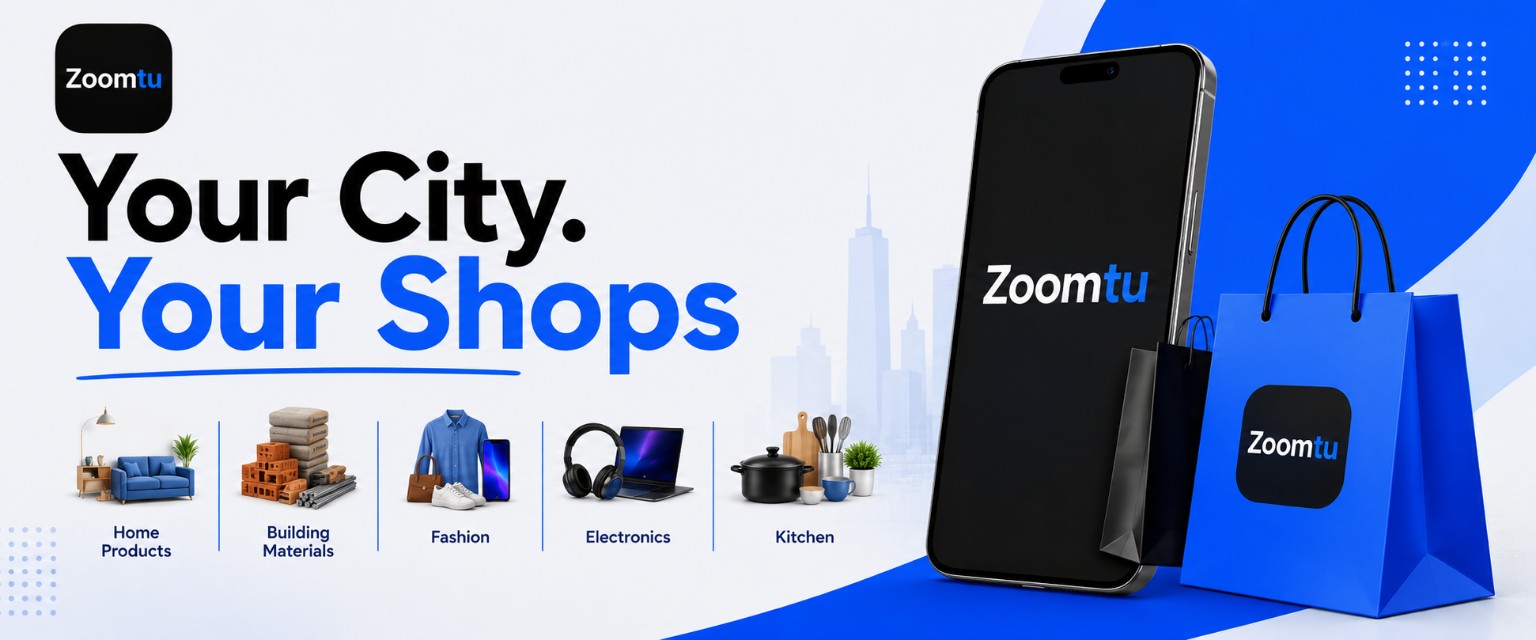 Zoomtu — Your City, Your Shops. Home Products, Building Materials, Fashion, Electronics & Kitchen